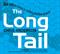 Long Tail, The: How Endless Choice is Creating Unlimited Demand
